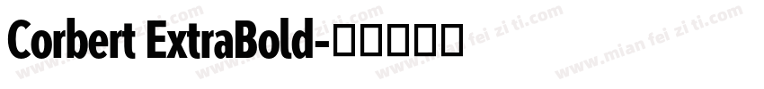 Corbert ExtraBold字体转换